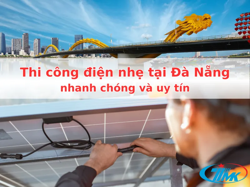 Sản phẩm thi cong dien nhe tai da nang nhanh chong va uy tin — Công Ty TNHH Một Thành Viên Trần Minh Khang — MST 0310523916
