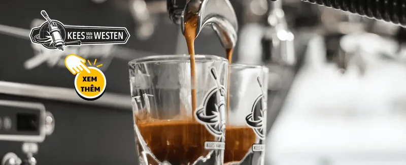 Sản phẩm kees van der westen — PROCAFFE - Công Ty Cổ Phần Quốc Tế Bách Hợp — MST 0310557217