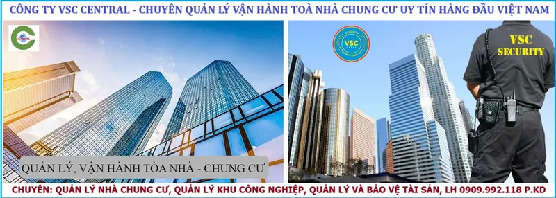Sản phẩm Dich vu quan ly van hanh toa nha chung cu vsc 329 — Quản Lý Và Vận Hành Tòa Nhà VSC Central - Công Ty Cổ Phần VSC Central — MST 0310631238