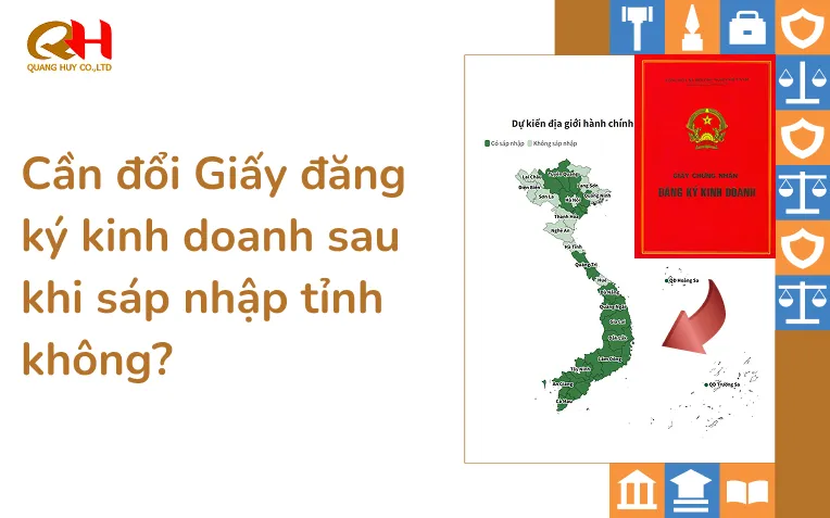 Sản phẩm doanh nghiep can lam gi sau khi sap nhap tinh — Thuế Quang Huy - Công Ty TNHH Dịch Vụ Kế Toán Thuế Và Cung ứng Lao Động Quang
Huy — MST 0310872709
