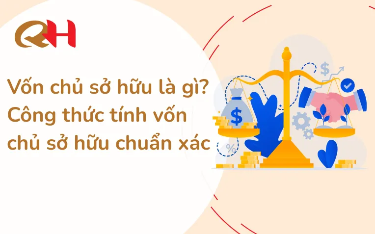Sản phẩm von chu so huu — Thuế Quang Huy - Công Ty TNHH Dịch Vụ Kế Toán Thuế Và Cung ứng Lao Động Quang
Huy — MST 0310872709
