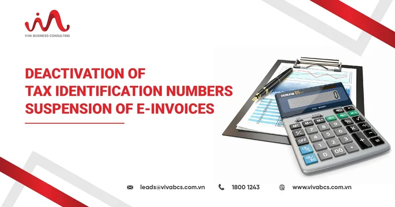 Sản phẩm 1449 deactivation tax identification numbers — Công Ty TNHH Dịch Vụ Tư Vấn Kinh Doanh Viva — MST 0311248042