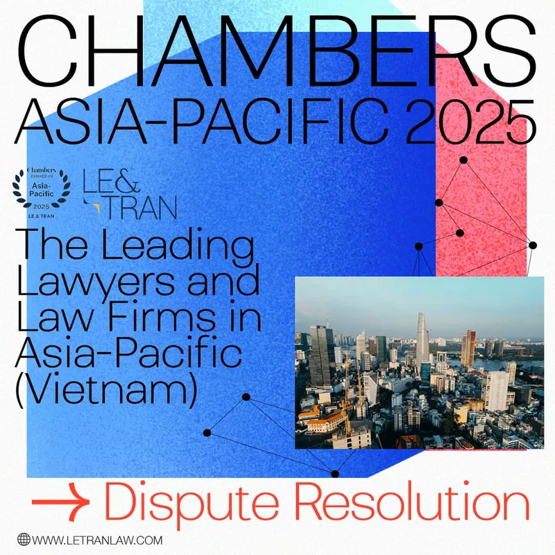Sản phẩm Chambers 2025 Dispute Resolution Ad 1 1 — Công Ty TNHH Luật MTV Lê Và Trần — MST 0311254293