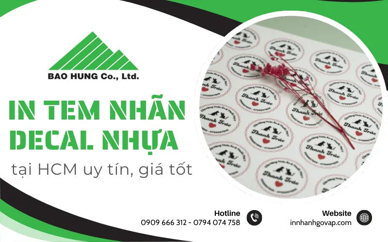 Sản phẩm in tem nhan decal nhua tai hcm 1 — In ấn Bảo Hùng - Công Ty TNHH Sản Xuất Thương Mại Dịch Vụ Bảo Hùng — MST 0311505525