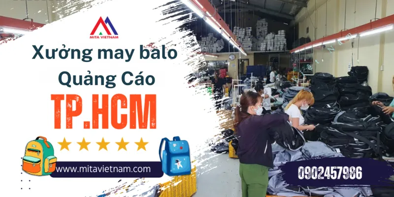 Sản phẩm xuong may balo quang cao 1024x512 — Công Ty TNHH Mita Việt Nam — MST 0311629337