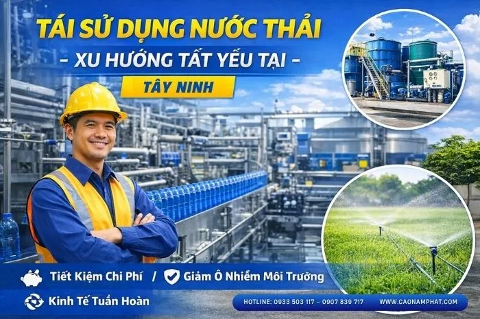 Sản phẩm thiet ke thi cong he thong tai su dung nuoc thai san xuat tai tay ninh — Công Ty Cổ Phần Thương Mại Dịch Vụ Kỹ Thuật Cao Nam Phát — MST 0311731926
