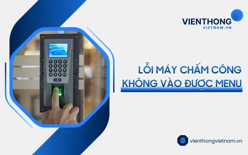 Sản phẩm may cham cong khong vao duoc menu — Công Ty TNHH Thương Mại Dịch Vụ Kỹ Thuật Công Nghệ Số — MST 0311754803