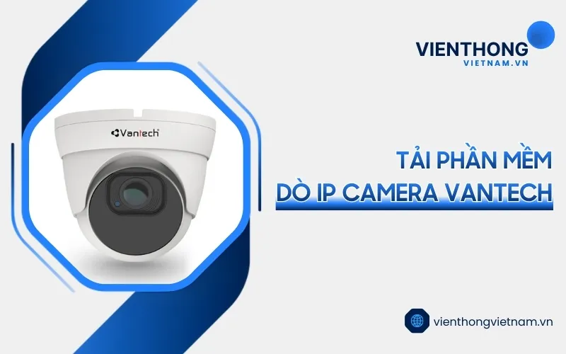 Sản phẩm phan mem do ip camera vantech — Công Ty TNHH Thương Mại Dịch Vụ Kỹ Thuật Công Nghệ Số — MST 0311754803