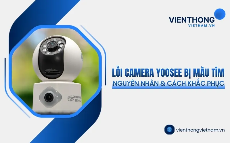 Sản phẩm camera yoosee bi mau tim — Công Ty TNHH Thương Mại Dịch Vụ Kỹ Thuật Công Nghệ Số — MST 0311754803
