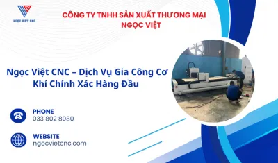 Sản phẩm ngoc viet cnc – dich vu gia cong co khi chinh xac hang dau — Công Ty TNHH Sản Xuất Thương Mại Ngọc Việt — MST 0311817940
