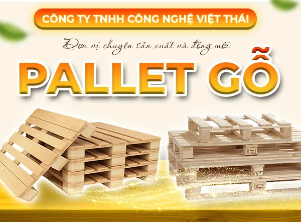 Sản phẩm anhgioithieu copy — Pallet Việt Thái - Công Ty TNHH Công Nghệ Việt Thái — MST 0311836936