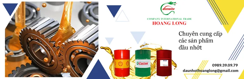 Sản phẩm final — Dầu Nhớt Hoàng Long - Công Ty CP TM DV Quốc Tế Hoàng Long — MST 0311927679
