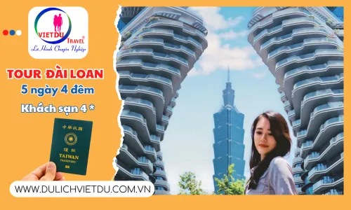 Sản phẩm Tour Dai Loan 5 ngay 4 dem — Công Ty TNHH Du Lịch Việt Du — MST 0311949753