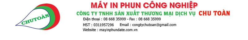 Sản phẩm 4657250262 — Máy In Chu Toàn - Công Ty TNHH Sản Xuất Thương Mại Dịch Vụ Chu Toàn — MST 0311957296