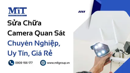 Sản phẩm sua chua camera quan sat chuyen nghiep uy tin gia re 427x240 — Công Ty TNHH Thương Mại Và Sản Xuất MIT — MST 0312045126