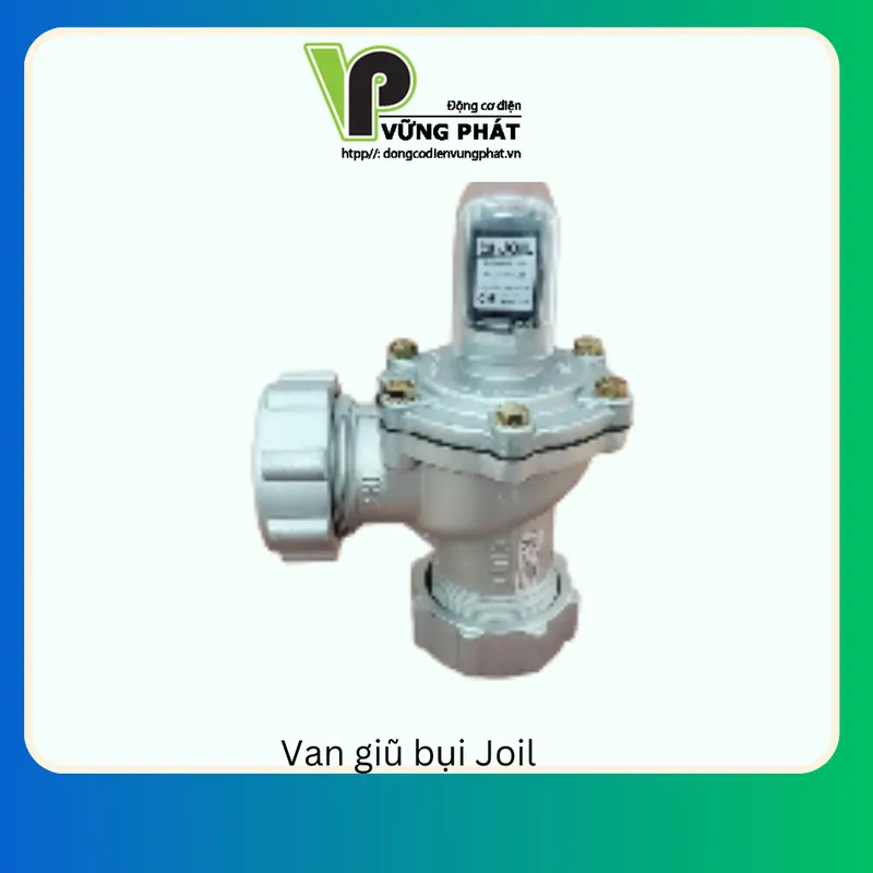 Sản phẩm Van giu bui Joil JICI 1 — Công Ty TNHH Thương Mại Dịch Vụ Kỹ Thuật Vững Phát — MST 0312058541