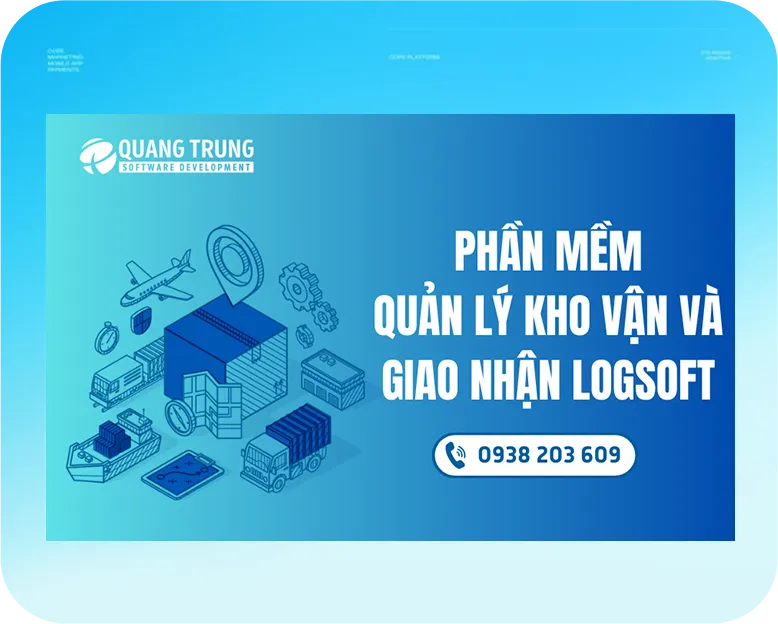 Sản phẩm home phan mem quan ly giao nhan va kho van logsoft — Công Ty TNHH MTV Phát Triển Thương Mại Dịch Vụ Phần Mềm Quang Trung — MST 0312100810