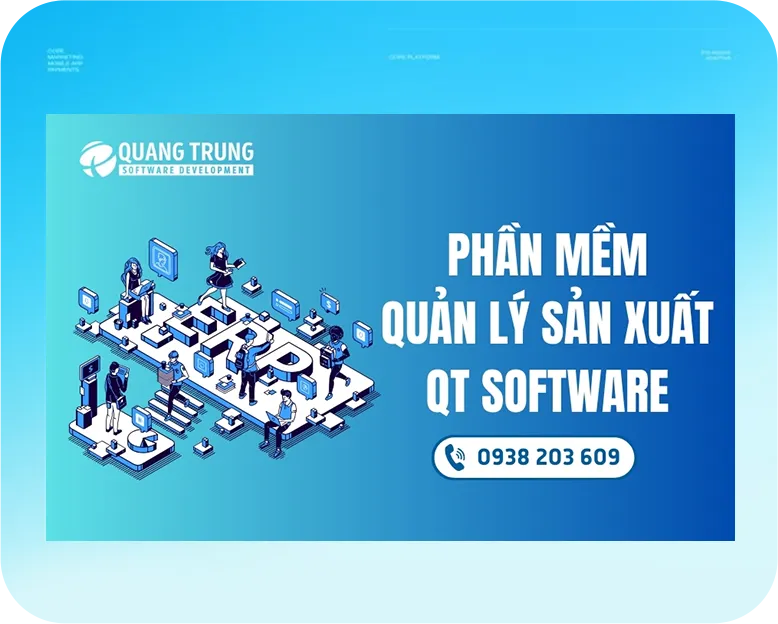 Sản phẩm home phan mem quan ly san xuat — Công Ty TNHH MTV Phát Triển Thương Mại Dịch Vụ Phần Mềm Quang Trung — MST 0312100810