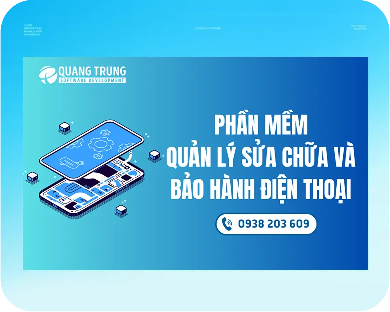 Sản phẩm home phan mem quan ly sua chua va bao hanh dien thoai qt software — Công Ty TNHH MTV Phát Triển Thương Mại Dịch Vụ Phần Mềm Quang Trung — MST 0312100810