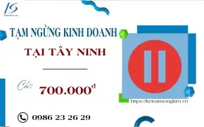 Sản phẩm dich vu tam ngung kinh doanh tai tay ninh 2024 163 1 — Công Ty TNHH Dịch Vụ Doanh Nghiệp Song Kim — MST 0312157574