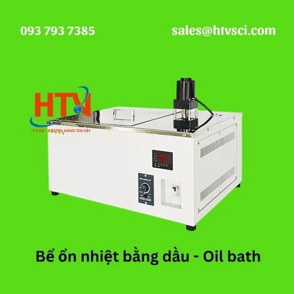 Sản phẩm Be on nhiet bang dau Oil bath — Công Ty TNHH Vật Tư Khoa Học Kỹ Thuật HTV — MST 0312216621