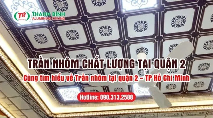 Sản phẩm tran nhom chat luong tai quan 2 tp ho chi minh 719x400 — Công Ty TNHH Trần Nhôm Thanh Bình — MST 0312291523