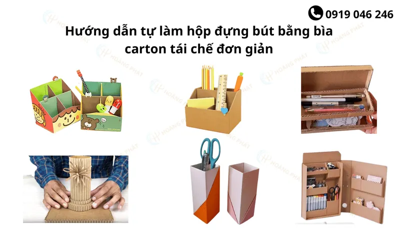 Sản phẩm Huong dan tu lam hop dung but bang bia carton tai che don gian — Bao Bì Hoàng Phát - Công Ty TNHH Sản Xuất Thương Mại Bao Bì Hoàng Phát — MST 0312425350