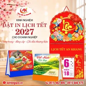 Sản phẩm kinh nghiem at in lich tet 2027 cho doanh nghiep — Lịch Tết An Khang - Công Ty Trách Nghiệm Hữu Hạn Thương Mại Dịch Vụ Phát Triển
An Khang — MST 0312501890