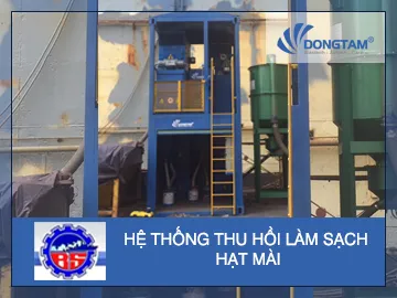 Sản phẩm he thong thu hoi lam sach hat mai — Hệ Thống Phun Bi DTE - Công Ty TNHH Kỹ Thuật Công Nghiệp Đồng Tâm — MST 0312513984