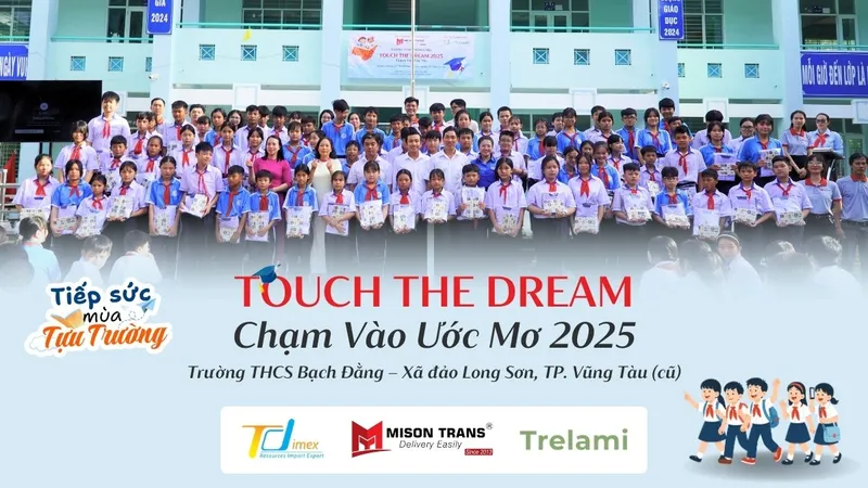 Sản phẩm touch the dream 2025 75 phan qua y nghia cho nam hoc moi — Mison Trans - Công Ty TNHH Vận Tải Miên Sơn — MST 0312565358