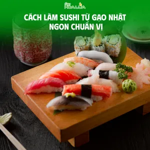 Sản phẩm cach lam sushi tu gao nhat gao japonica ngon chuan vi 0 — Gạo Hoa Lúa - Công Ty TNHH Thương Mại Gạo Hoa Lúa — MST 0312626025