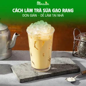 Sản phẩm cach lam tra sua gao rang don gian de lam tai nha 0 — Gạo Hoa Lúa - Công Ty TNHH Thương Mại Gạo Hoa Lúa — MST 0312626025