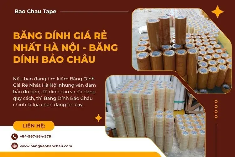 Sản phẩm bang dinh gia re nhat ha noi bang dinh bao chau 0x0 — Công Ty TNHH TMDV Sản Xuất Băng Keo Bảo Châu — MST 0312697202