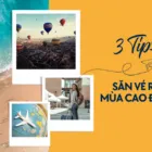 Sản phẩm tips san ve re mua cao diem 140x140 — Công Ty TNHH Vemaybay VN — MST 0312830694