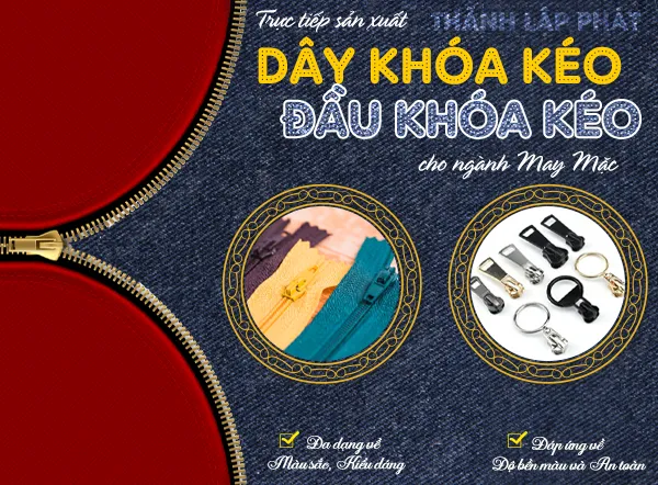 Sản phẩm gioi thieu — Dây Khóa Kéo Thành Lập Phát - Công Ty TNHH Sản Xuất Thương Mại Thành Lập Phát — MST 0312959962