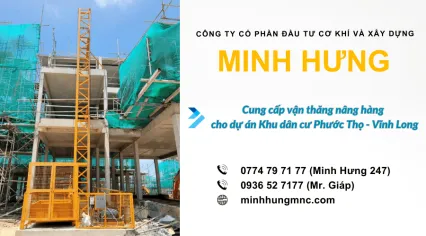 Sản phẩm minh hung cung cap van thang nang hang cho du an khu dan cu phuoc tho vinh long 1 9848 — Công Ty Cổ Phần Đầu Tư Cơ Khí Và Xây Dựng Minh Hưng — MST 0313250008