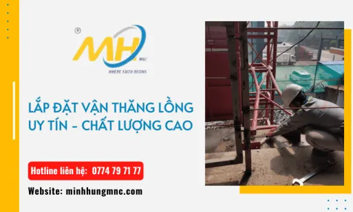 Sản phẩm cac rui ro khi lap dat van thang long va bien phap khac phuc 1 8353 — Công Ty Cổ Phần Đầu Tư Cơ Khí Và Xây Dựng Minh Hưng — MST 0313250008
