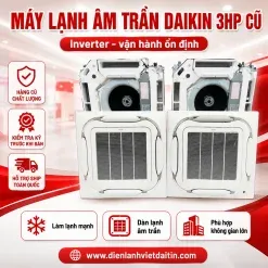 Sản phẩm Máy lạnh âm trần Daikin 3hp cũ inverter 247x247 — Điều Hòa Không Khí Việt Đại Tín - Công Ty TNHH Thương Mại - Dịch Vụ Kỹ Thuật Cơ
Điện Lạnh Việt Đại Tín — MST 0313283973