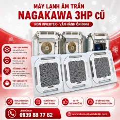 Sản phẩm Máy lạnh âm trần Nagakawa 3hp cũ non inverter 1 247x247 — Điều Hòa Không Khí Việt Đại Tín - Công Ty TNHH Thương Mại - Dịch Vụ Kỹ Thuật Cơ
Điện Lạnh Việt Đại Tín — MST 0313283973