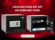 Sản phẩm cach mo khoa ket sat khi quen mat khau 9832 — Công Ty TNHH Thương Mại Và Phát Triển Hiệp Thành Phát — MST 0313379682