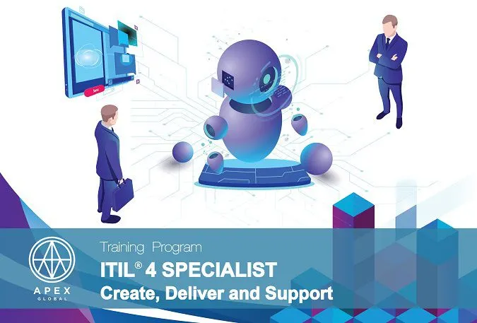 Sản phẩm ITIL 4 Specialist Create Deliver and Support 01 1 — Công Ty Cổ Phần Apex Global — MST 0313485458
