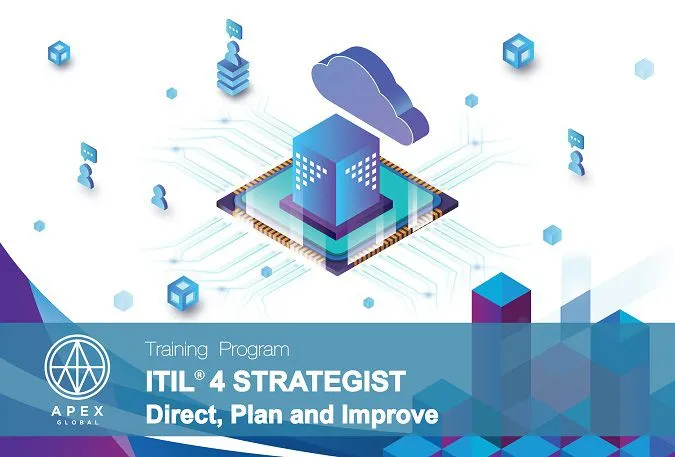 Sản phẩm ITIL 4 Strategist Direct Plan and Improve 02 — Công Ty Cổ Phần Apex Global — MST 0313485458