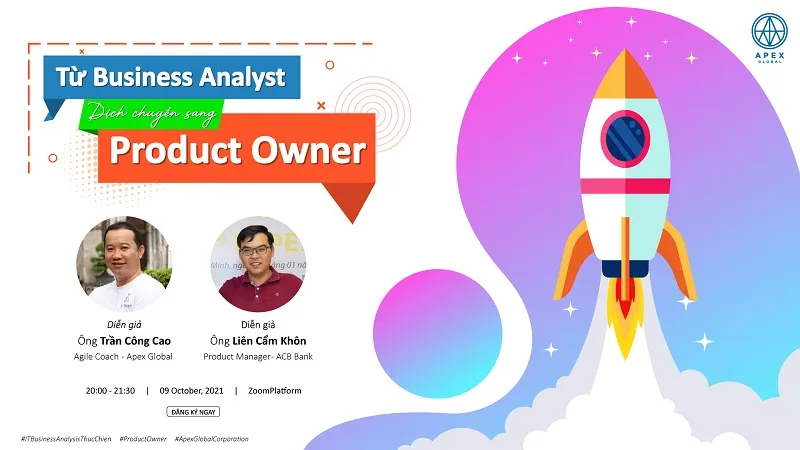 Sản phẩm Tu IT Business Analyst dich chuyen sang Product Owner 2 — Công Ty Cổ Phần Apex Global — MST 0313485458
