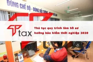 Sản phẩm thu tuc lam ho so nhan tien bao hiem that nghiep min 1 300x200 — Công Ty TNHH TTax — MST 0313530037