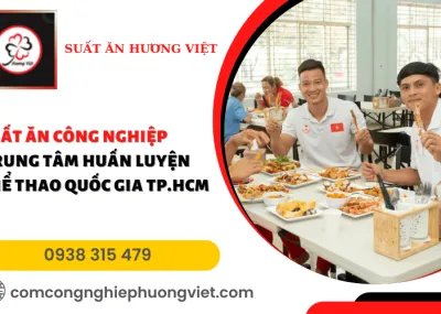 Sản phẩm cungungsuatancongnghiepchotrungtamhuanluyenthethaoquocgiatphcm 1 9059 1775455912.png — Suất Ăn Hương Việt - Công Ty TNHH Dịch Vụ Suất Ăn Hương Việt — MST 0313560842