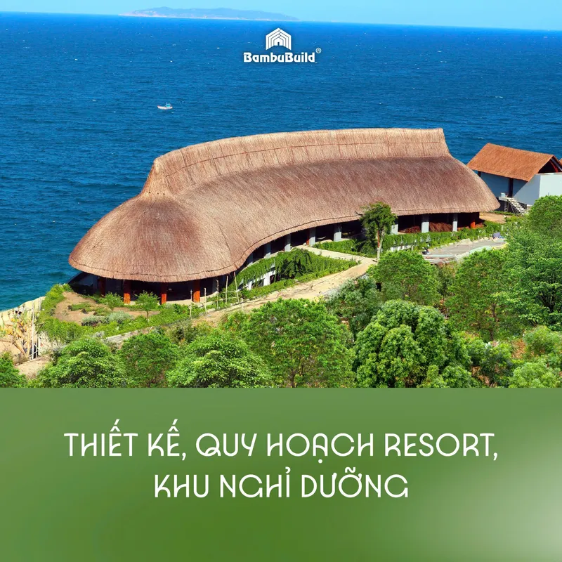 Sản phẩm thiet ke quy hoach resot khu nghi duong 1746838610968 — Bambu - Công Ty TNHH Bambu — MST 0313677329