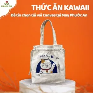 Sản phẩm tui canvas thuc an kawaii 300x300 — May Balo Theo Yêu Cầu - Công Ty TNHH Sản Xuất Phước An — MST 0313704244