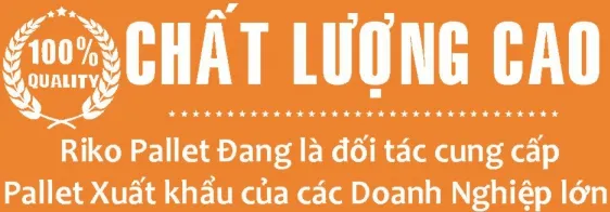Sản phẩm Pallet Riko Doi Tac tin cay cua cac doanh nghiep xuat khau lon — Doanh Nghiệp Tư Nhân Thi Anh Thư — MST 0313725452