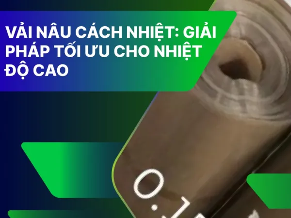 Sản phẩm vai nau cach nhiet.jpg — Công Ty TNHH Nhựa Cách Điện Đại Việt — MST 0313891812