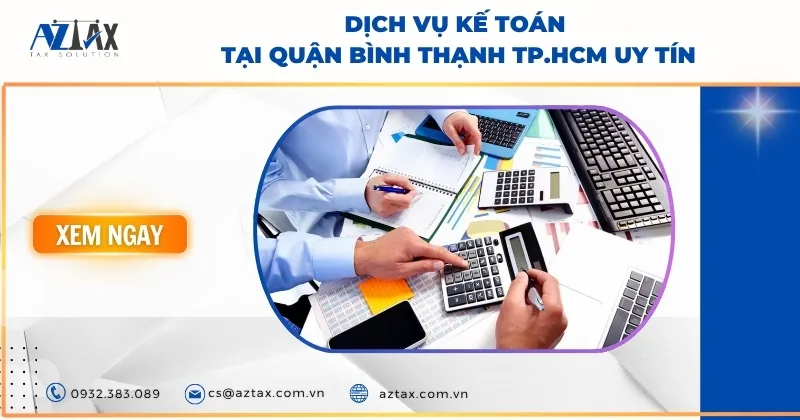 Sản phẩm dich vu ke toan tai quan binh thanh tphcm uy tin — Công Ty TNHH AZTAX — MST 0314011210